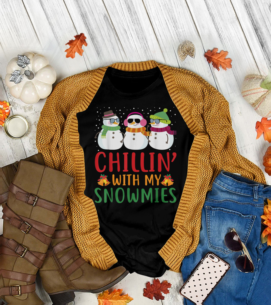 Chillin With My Snowmies Snowman Sunglasses Winter Fun T-Shirt