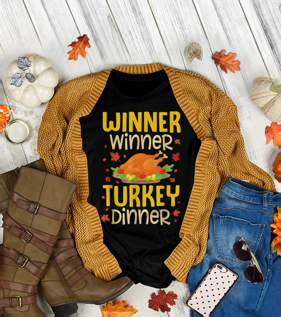 Winner Winner Turkey Dinner Thanksgiving Turkey Autumn Leaves T-Shirt