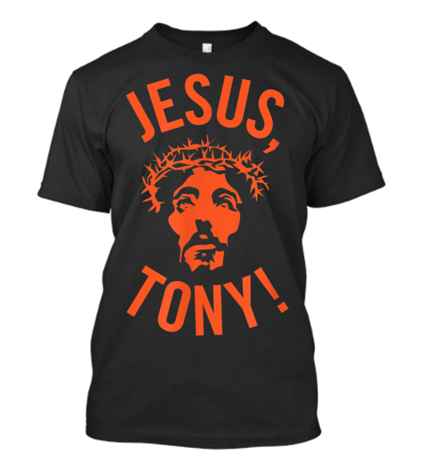 Jesus, Tony T-Shirt