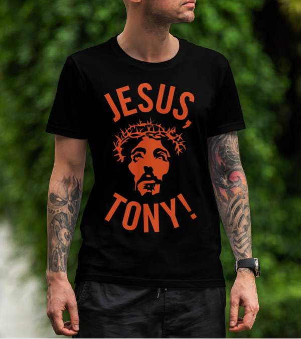 Jesus, Tony T-Shirt
