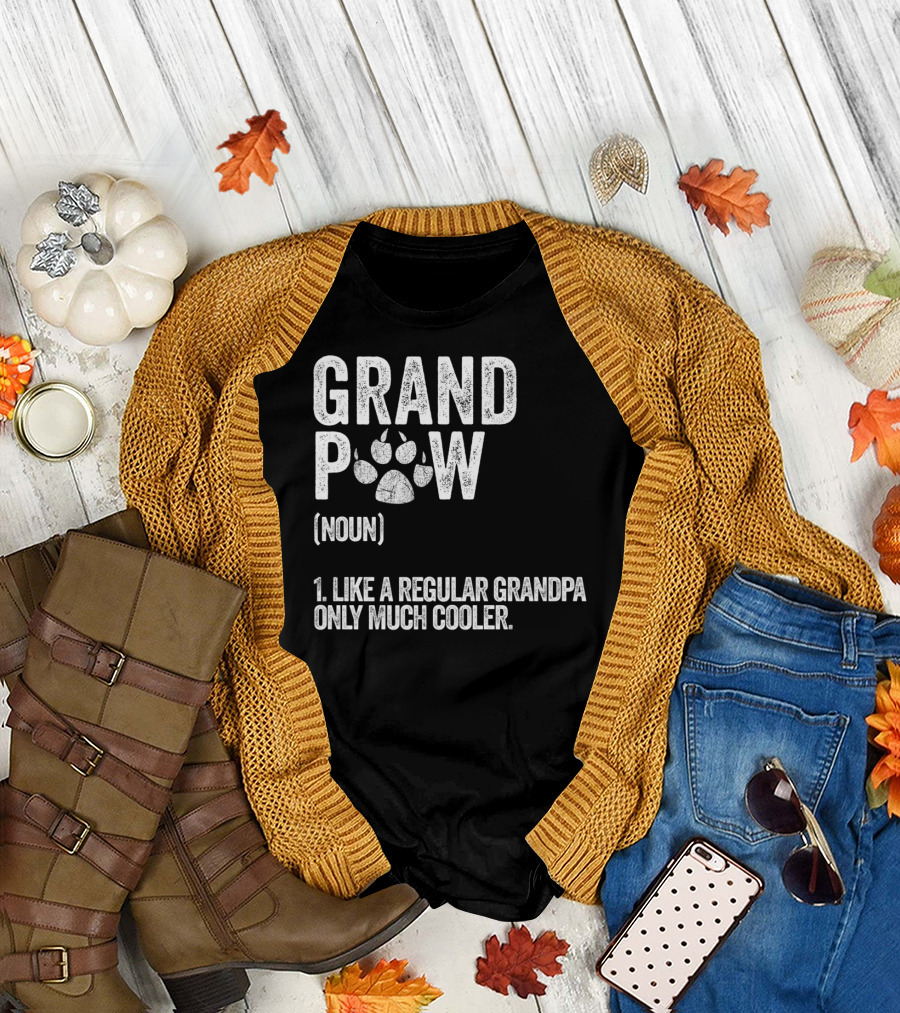Grandpaw Noun Like a Regular Grandpa Only Much Cooler Mens Funny Best Dog Grandpa Ever T-Shirt