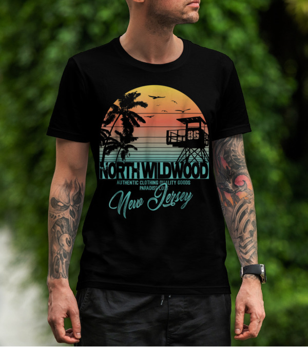 North Wildwood New Jersey Authentic Clothing Paradise Beach Quality Goods T-Shirt
