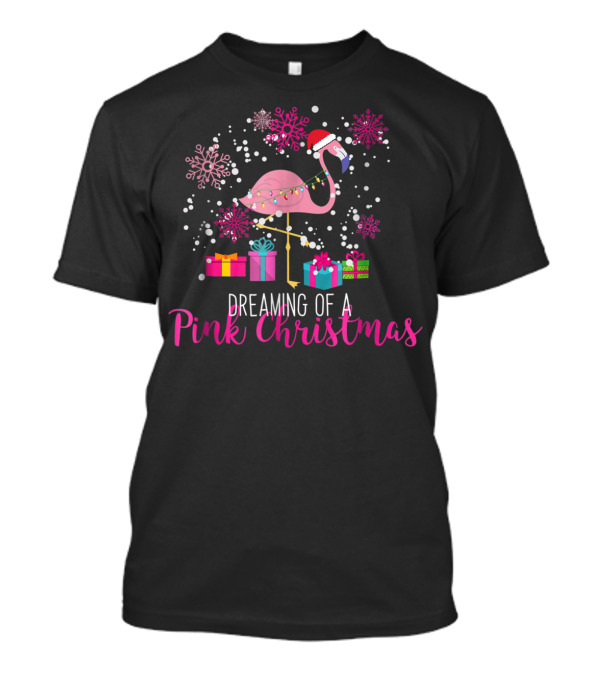 Dreaming Of A Pink Flamingo Christmas With Santa Hat And Snowflakes T-Shirt