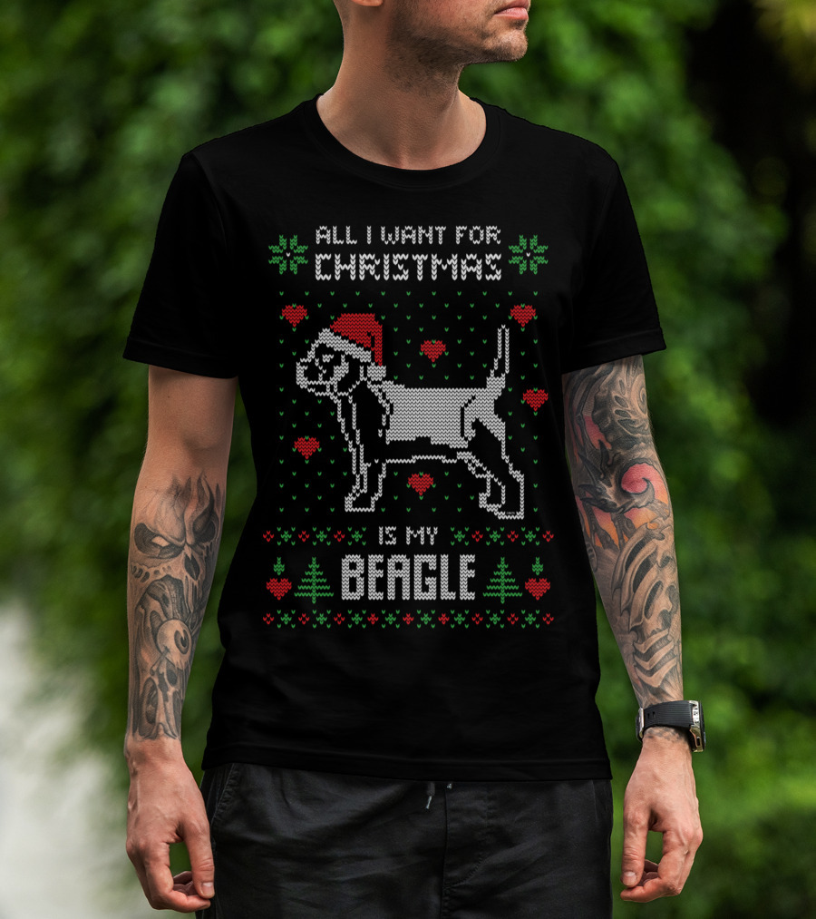 All I Want For Christmas Is My Beagle Santa Hat And Holiday T-Shirt