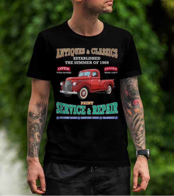 Antiques And Classics Established 1969 Street Rods Muscle Cars Service And Repair T-Shirt