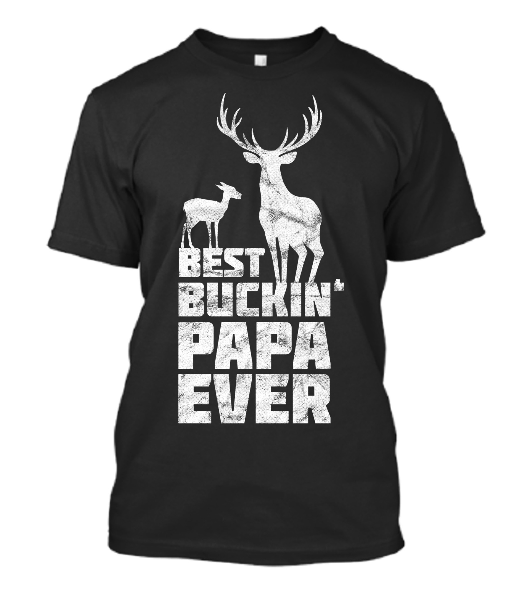 Best Buckin' Papa Ever Deer Buck Hunting T-Shirt