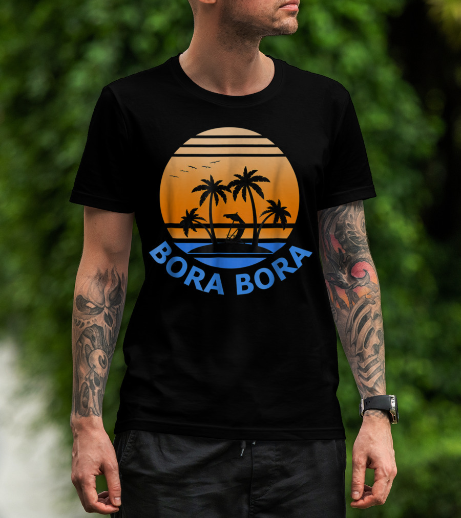 Bora Bora Tropical Sunset Vacation Retreat T-Shirt