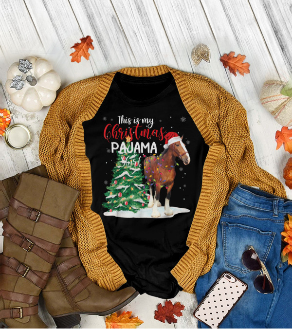 This Is My Christmas Pajama Shirt Clydesdale Horse T-Shirt