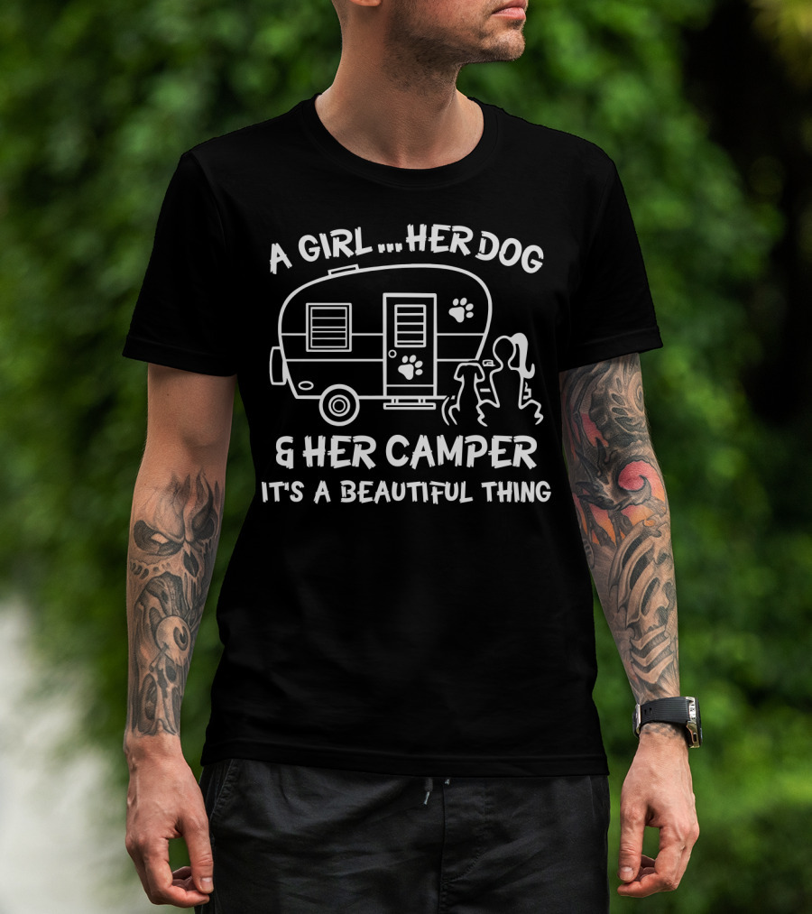 A Girl Her Dog And Her Camper It's A Beautiful Thing T-Shirt