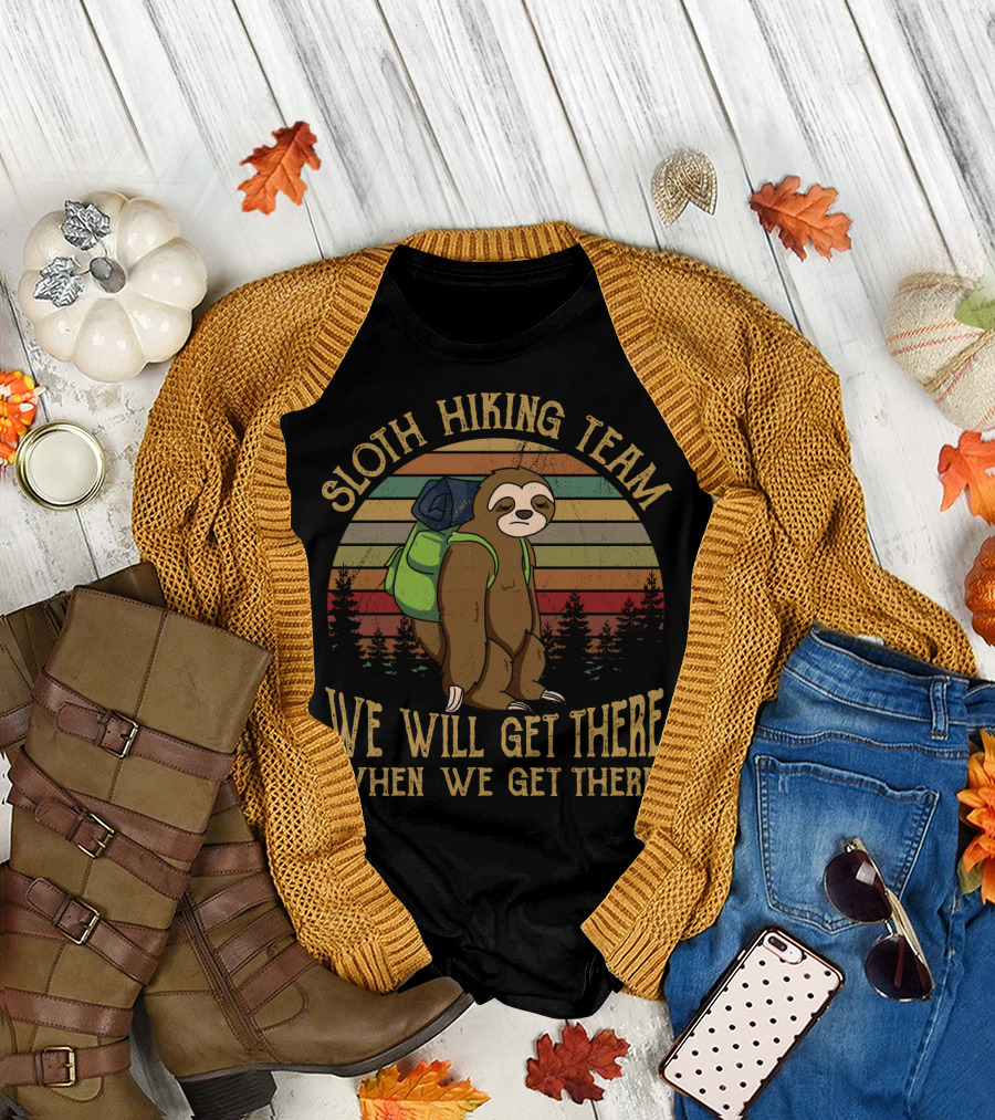 Sloth Hiking Team We Will Get There When We Get There Retro Forest Scene T-Shirt