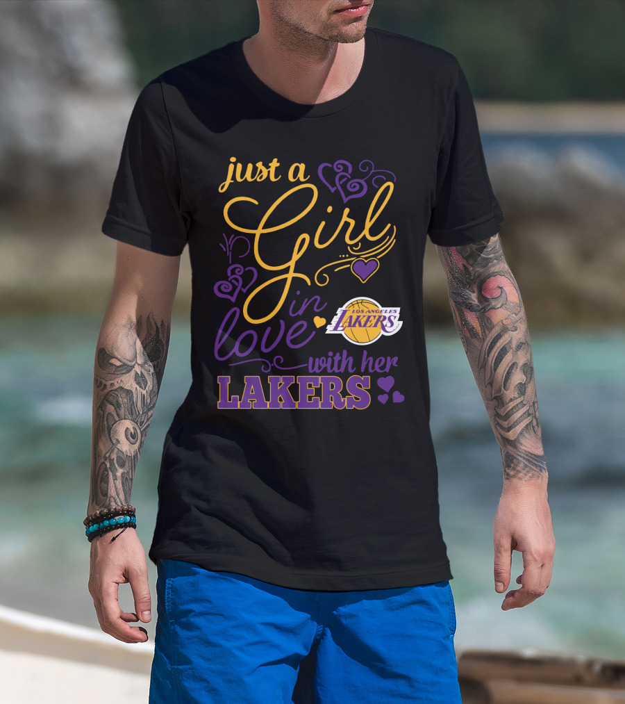 Just A Girl In Love With Her Los Angeles Lakers T-Shirt
