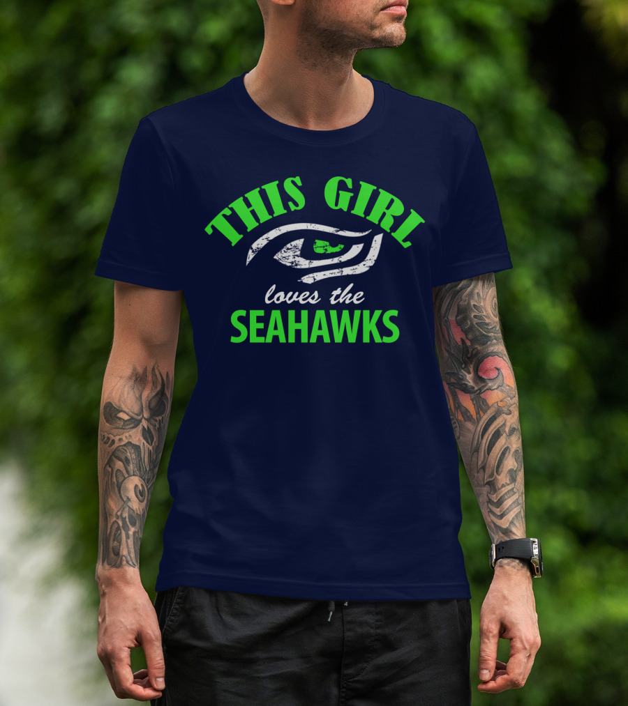 This Girl Loves The Seattle Seahawks T-Shirt
