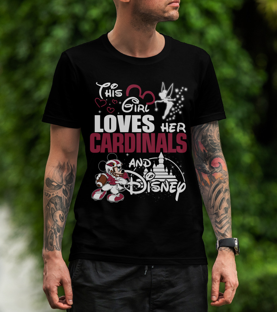 This Girl Loves Her Cardinals And Disney T-Shirt
