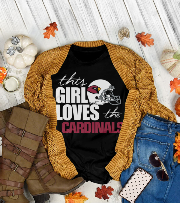 This Girl Loves The Cardinals Fans T-Shirt
