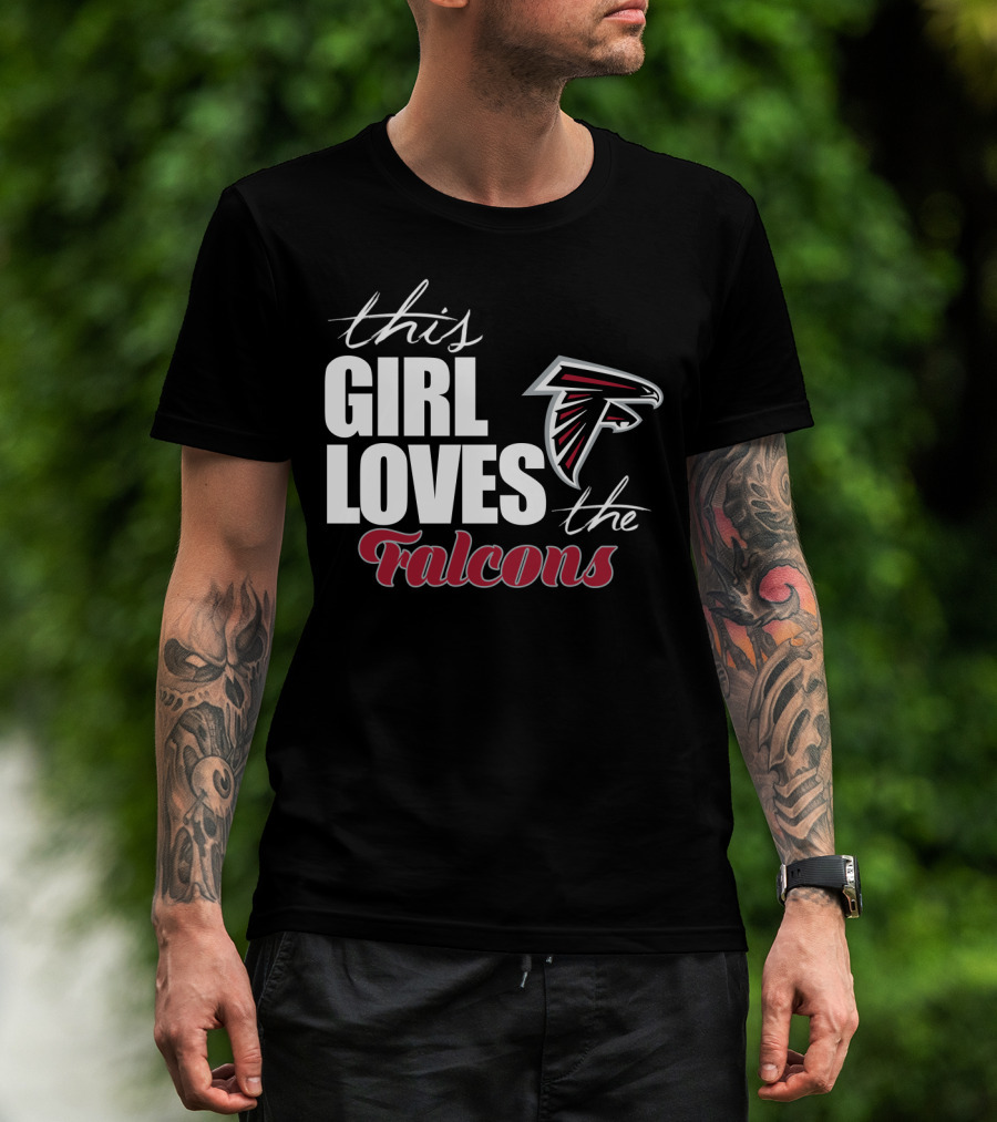 This Girl Loves The Atlanta Falcons T-Shirt