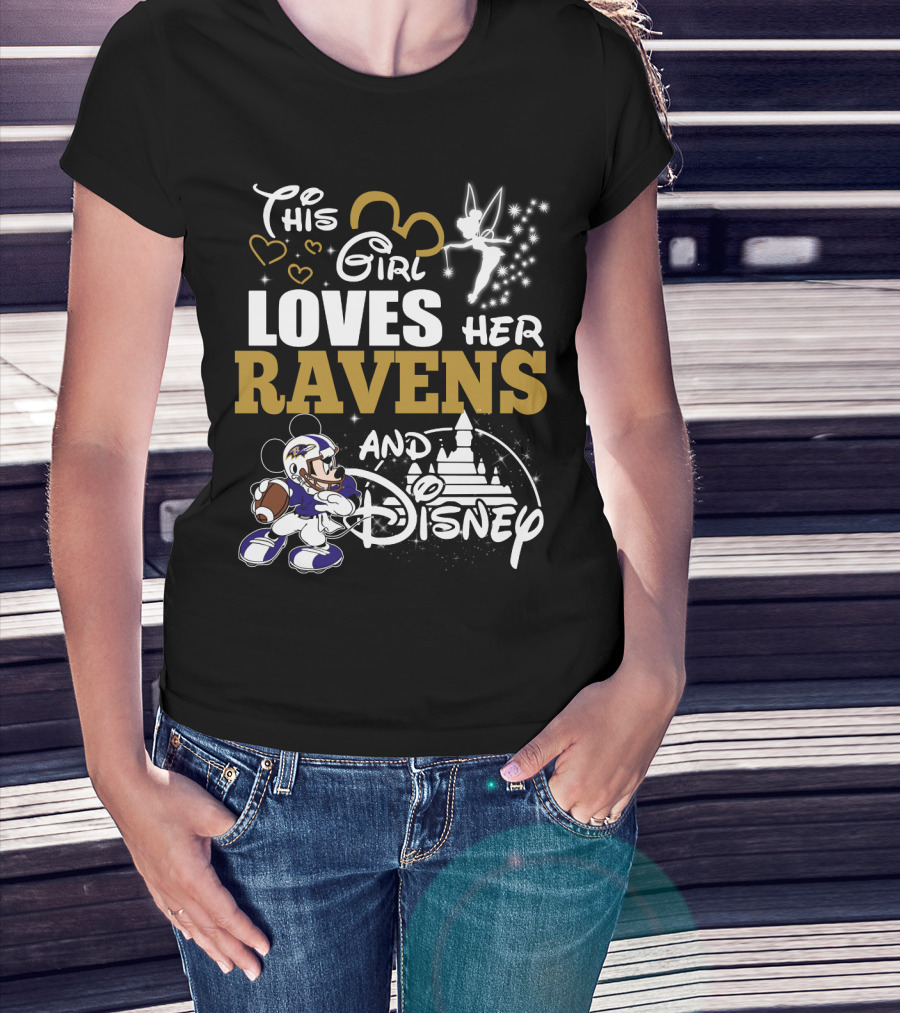 This Girl Loves Her Ravens And Disney T-Shirt