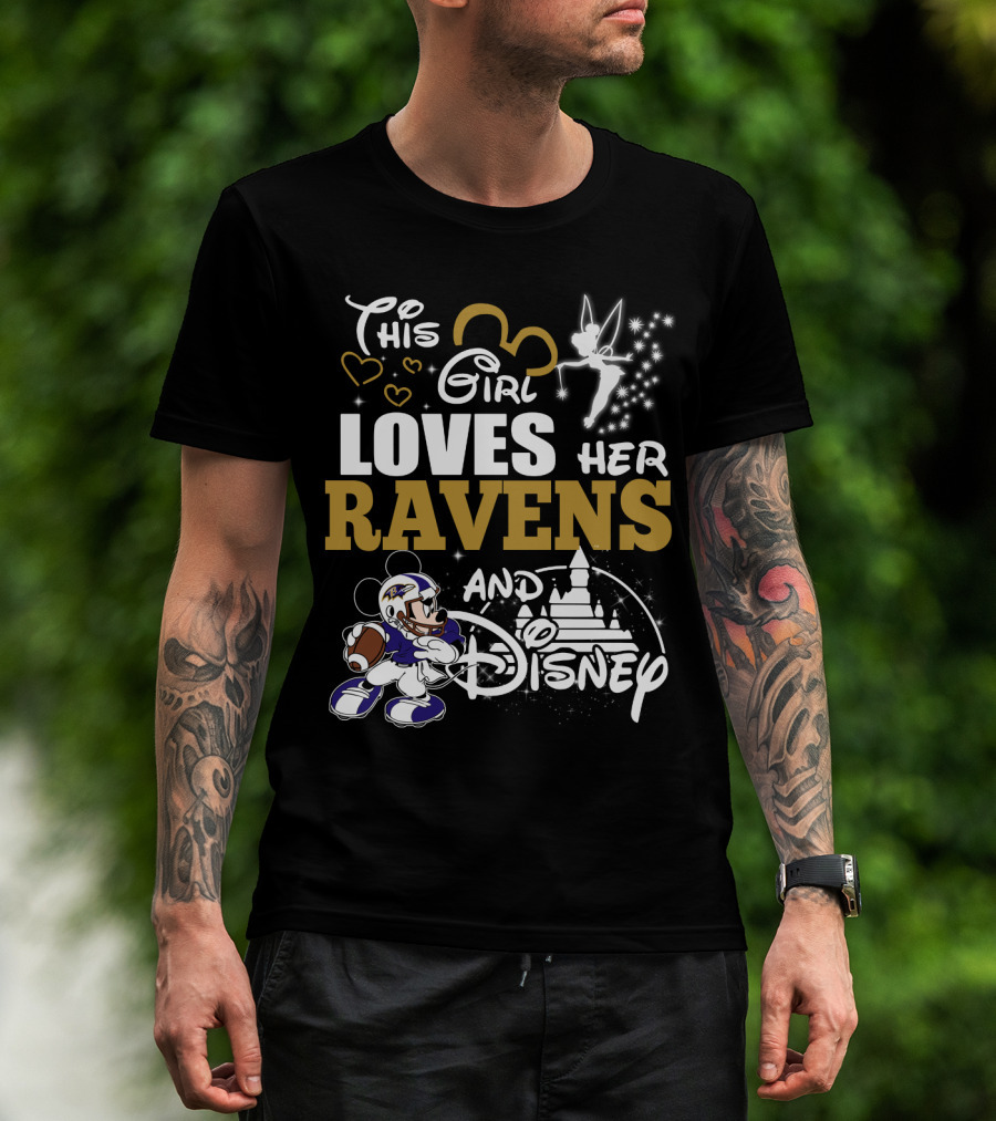 This Girl Loves Her Ravens And Disney T-Shirt