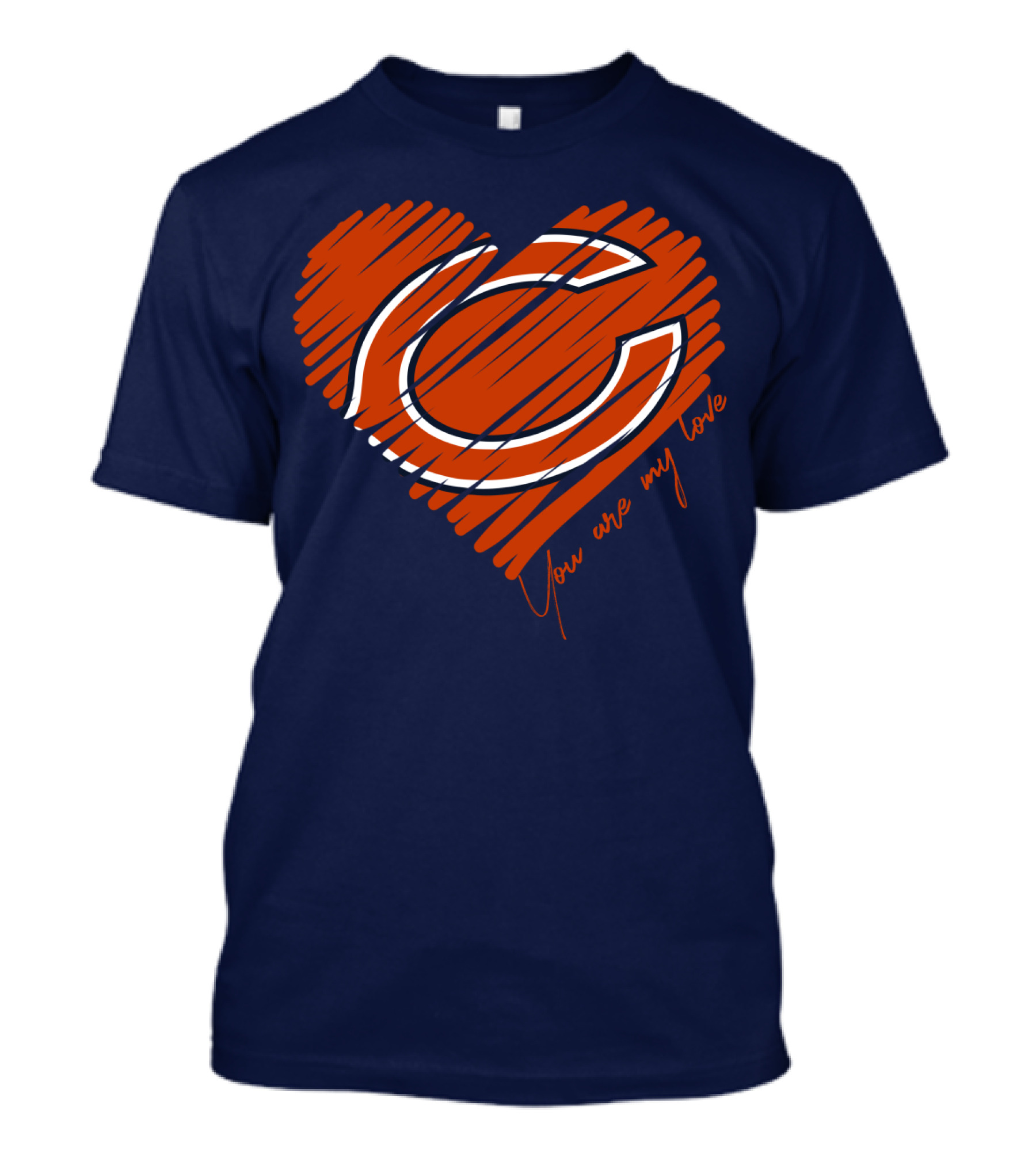 Chicago Bears You Are My Love T-Shirt