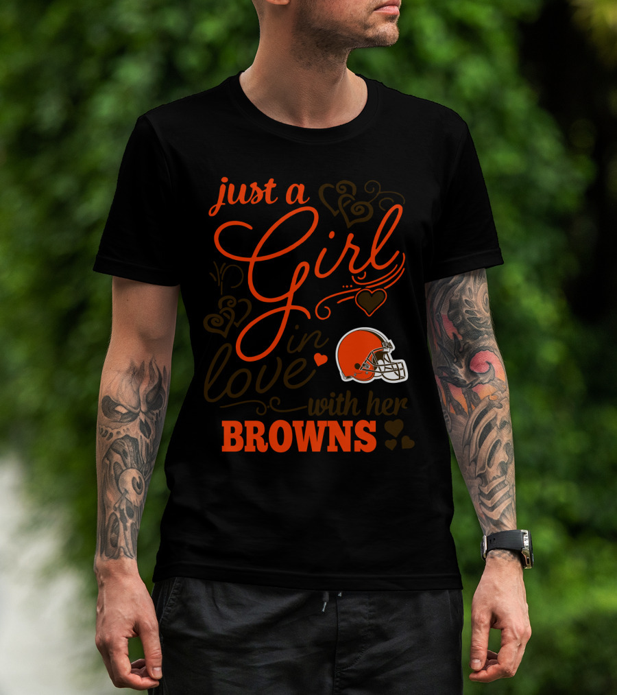 Just A Girl In Love With Her Browns T-Shirt