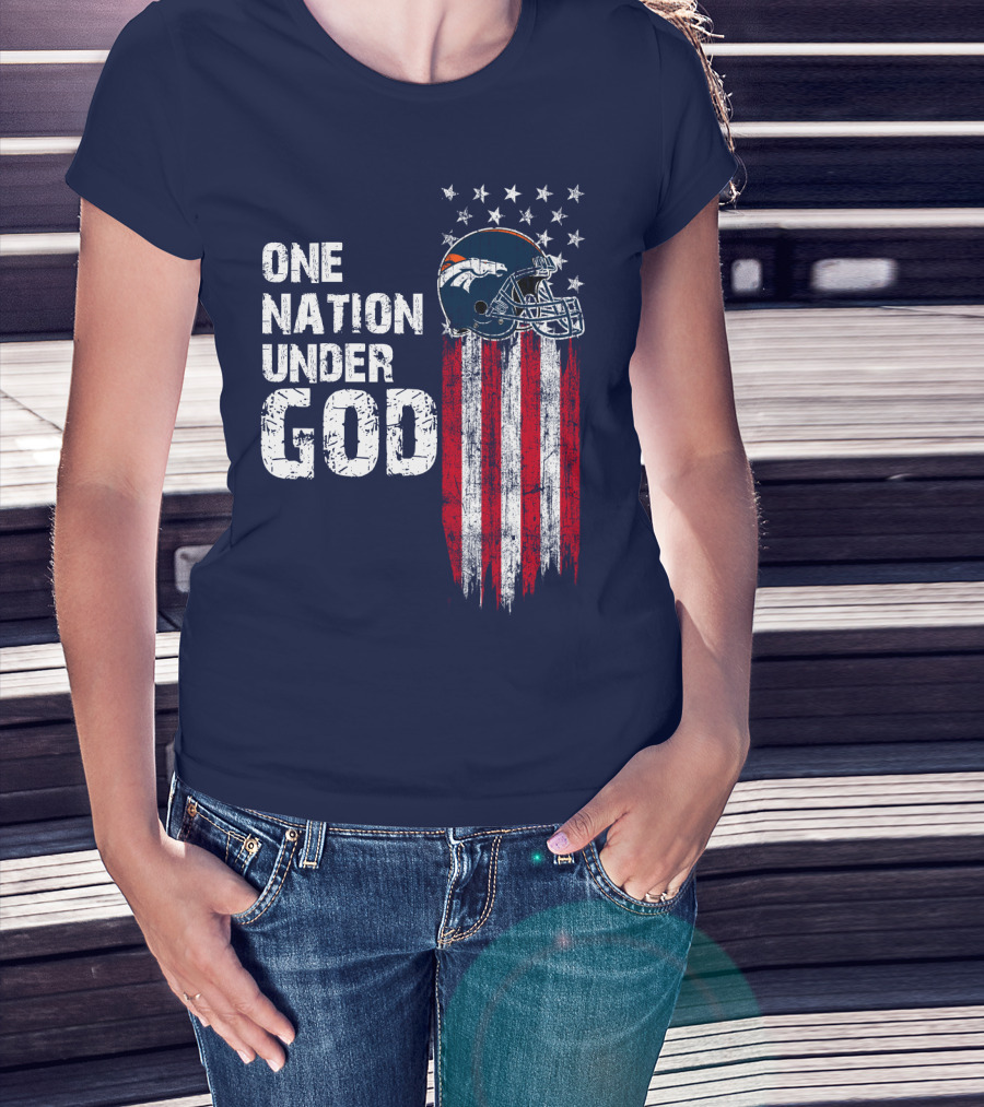 One Nation Under God Denver Broncos American Flag Helmet Stars Stripes T-Shirt