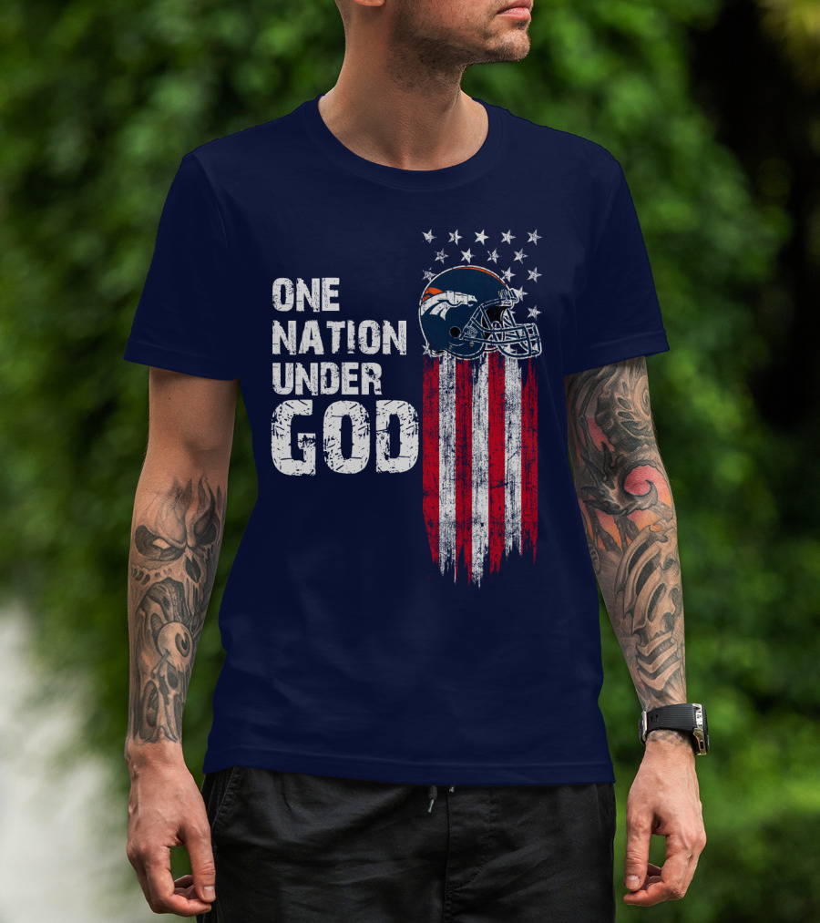 One Nation Under God Denver Broncos American Flag Helmet Stars Stripes T-Shirt