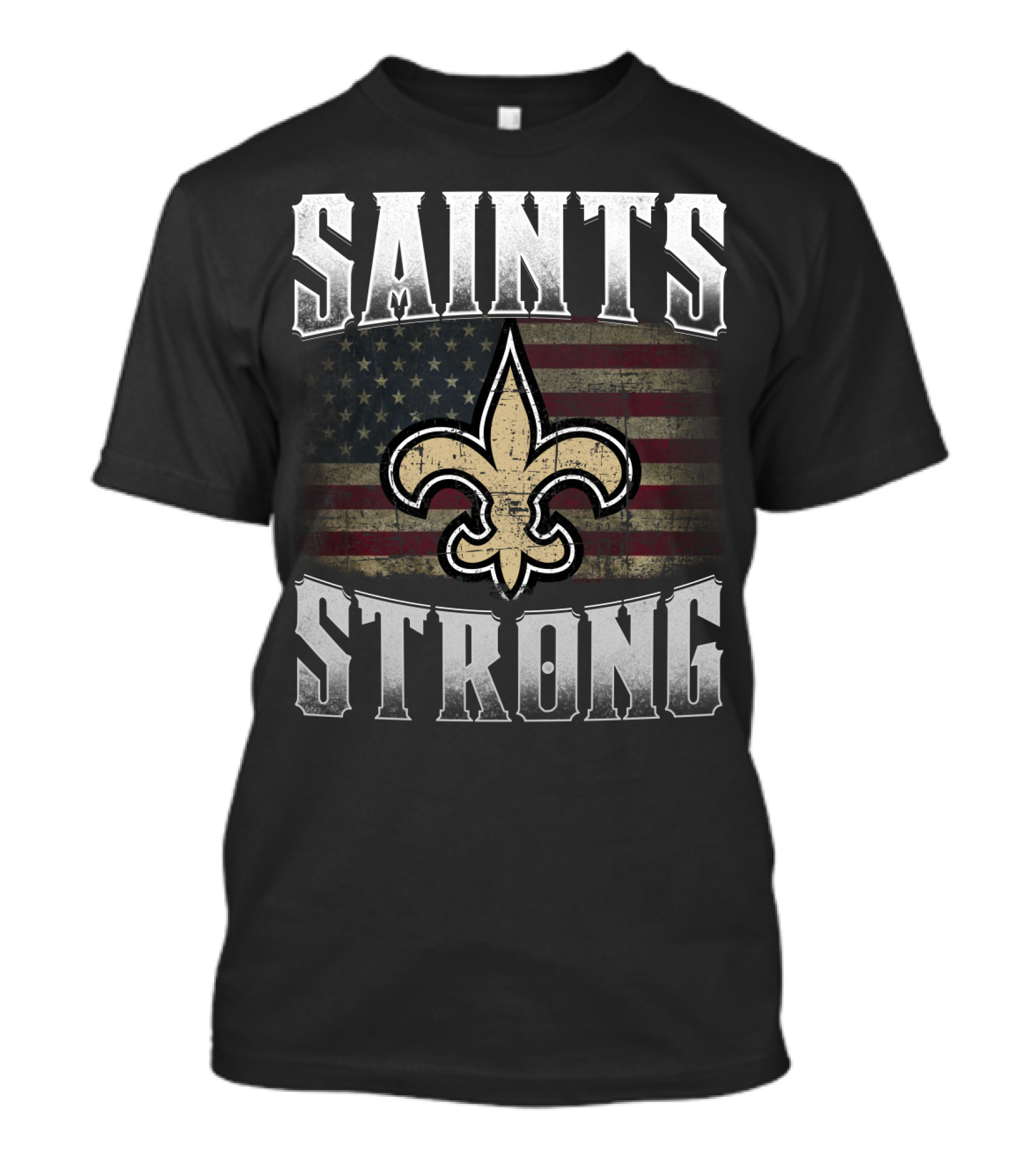 Saints Strong Fleur-De-Lis American Flag T-Shirt