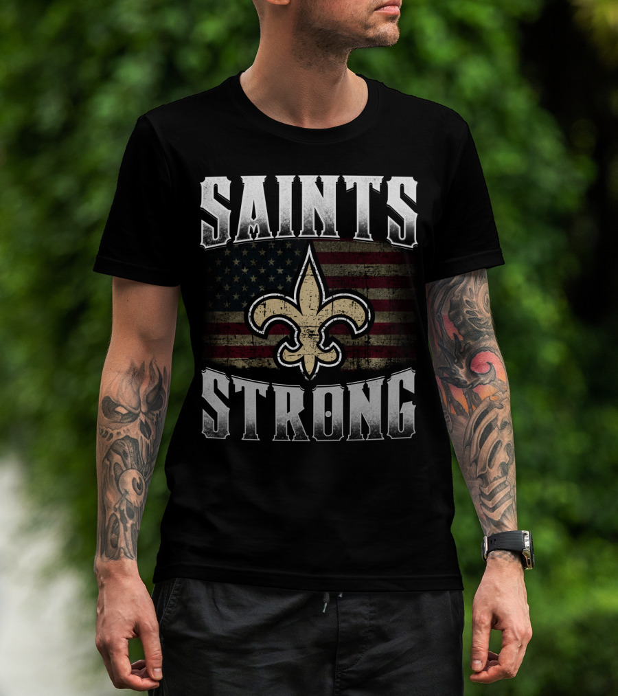 Saints Strong Fleur-De-Lis American Flag T-Shirt