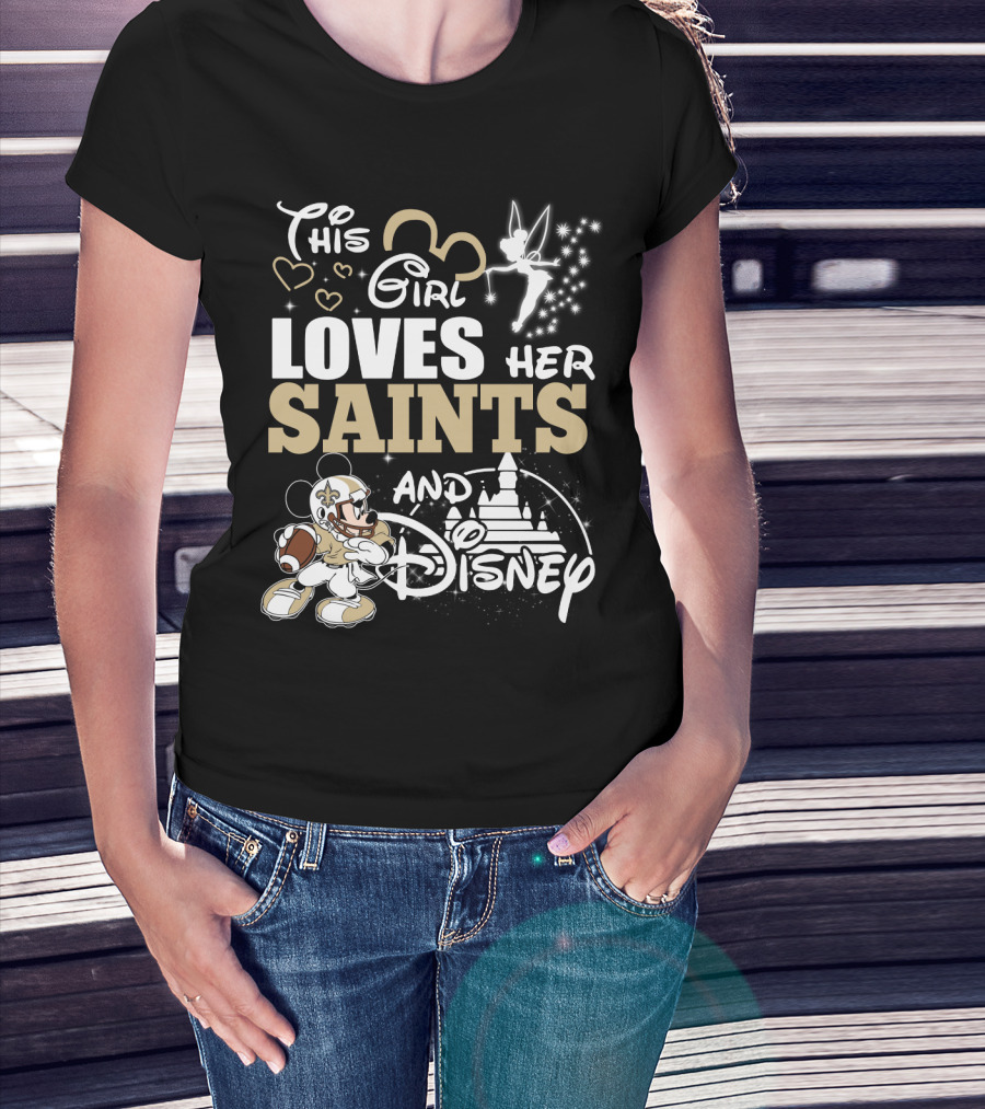 This Girl Loves Her Saints And Disney T-Shirt