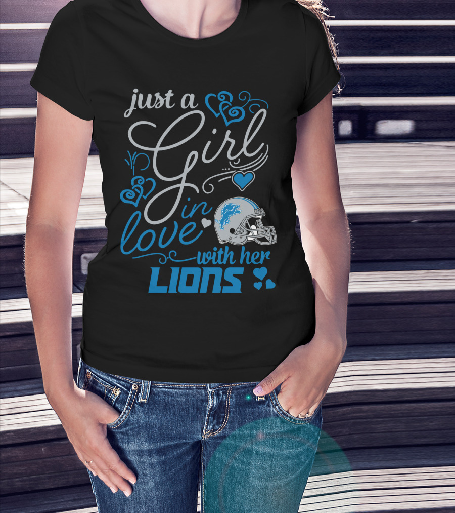 Just A Girl In Love With Her Detroit Lions T-Shirt