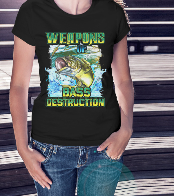 Weapons Of Bass Destruction Fisherman Bass Fishing T-Shirt