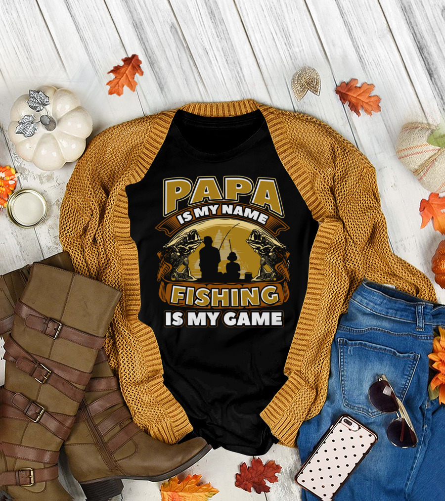 Papa Is My Name Fishing Is My Game Silhouette And Fish Reflections T-Shirt
