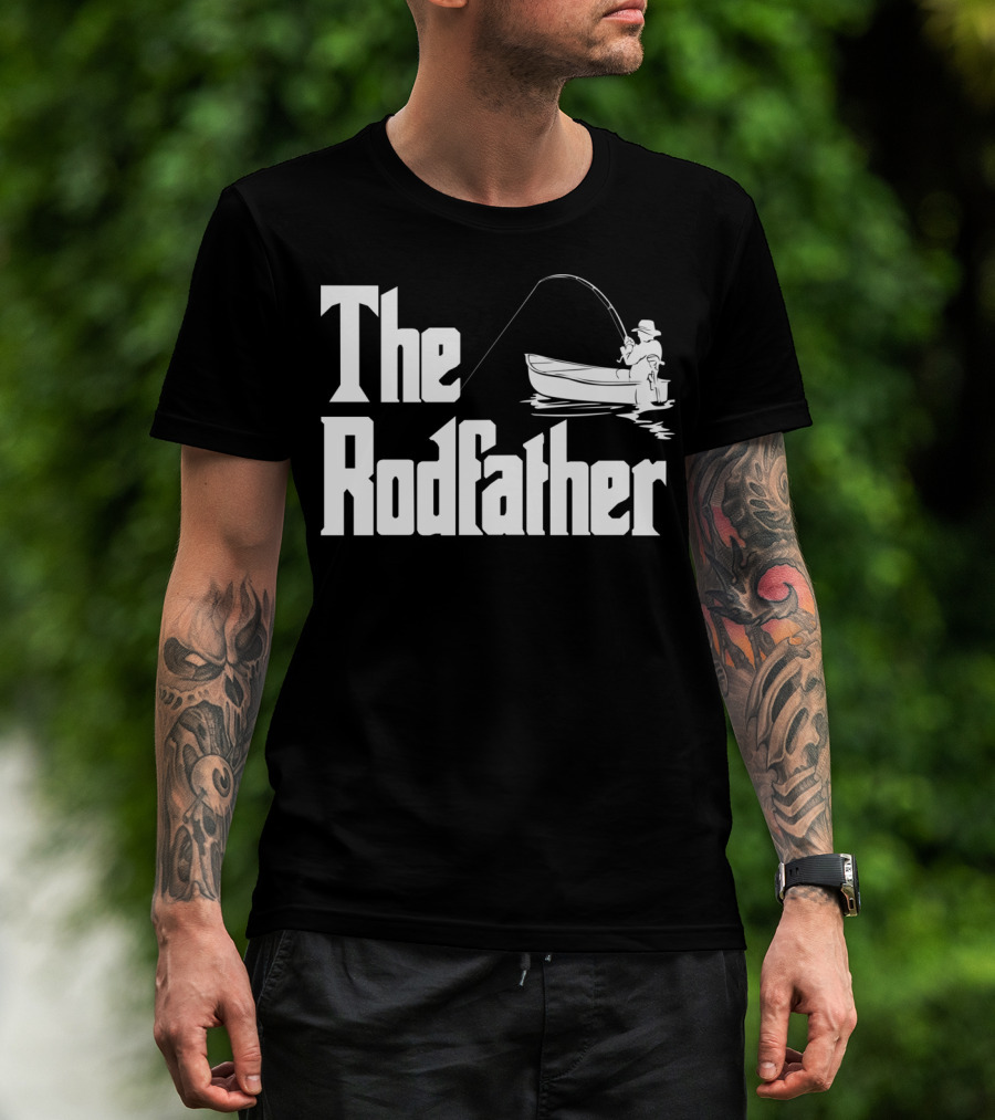 The Rodfather Funny Fishing Saying Fish Humor T-Shirt