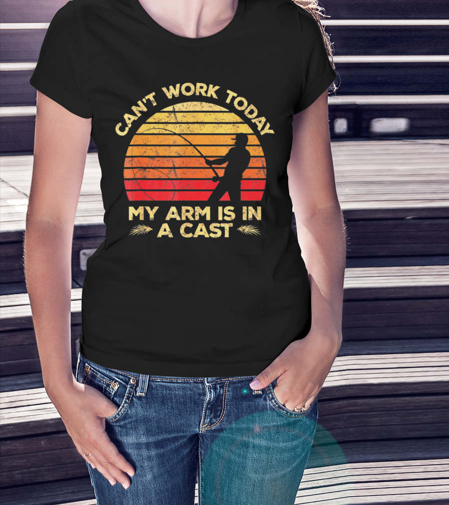 Can't Work Today My Arm Is In A Cast Fishing Silhouette Sunset T-Shirt