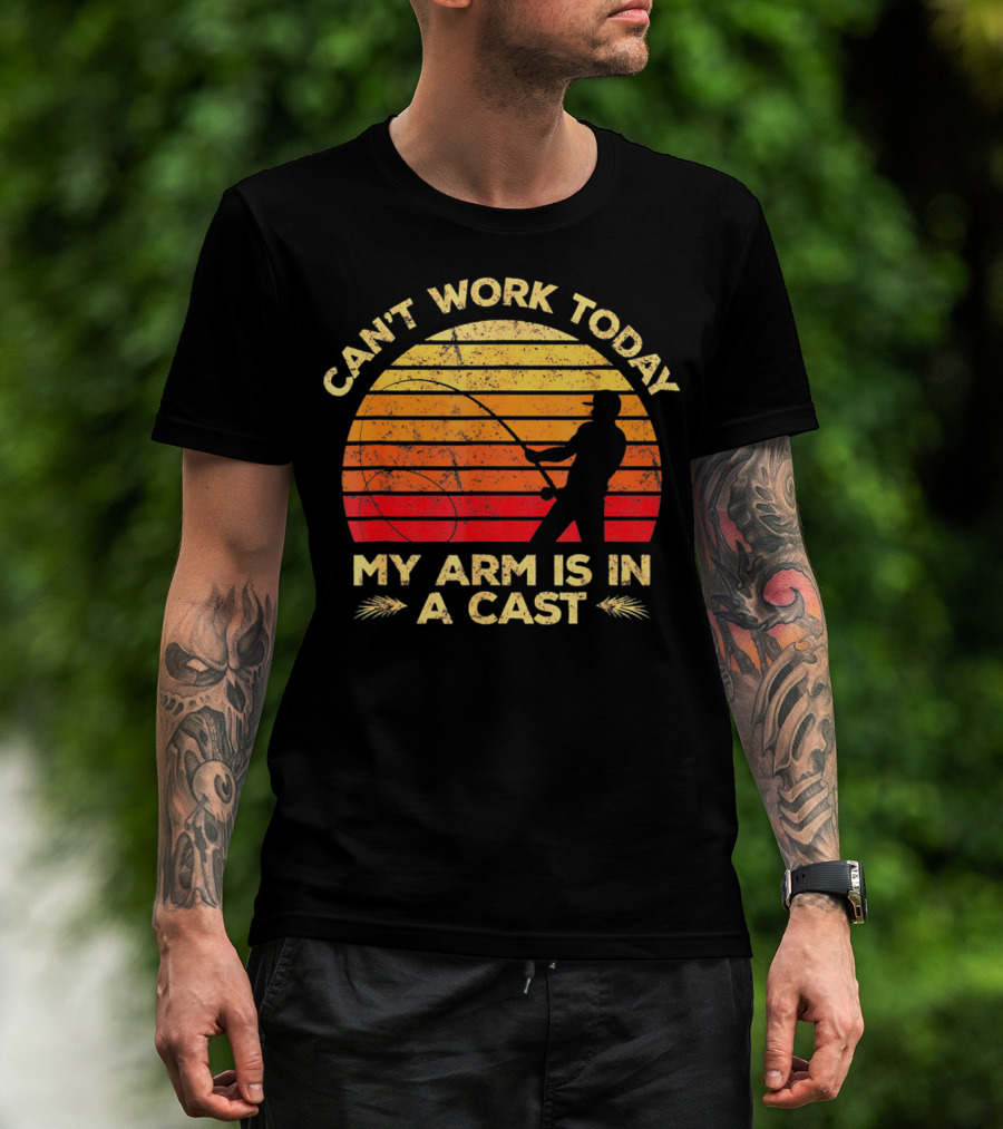 Can't Work Today My Arm Is In A Cast Fishing Silhouette Sunset T-Shirt
