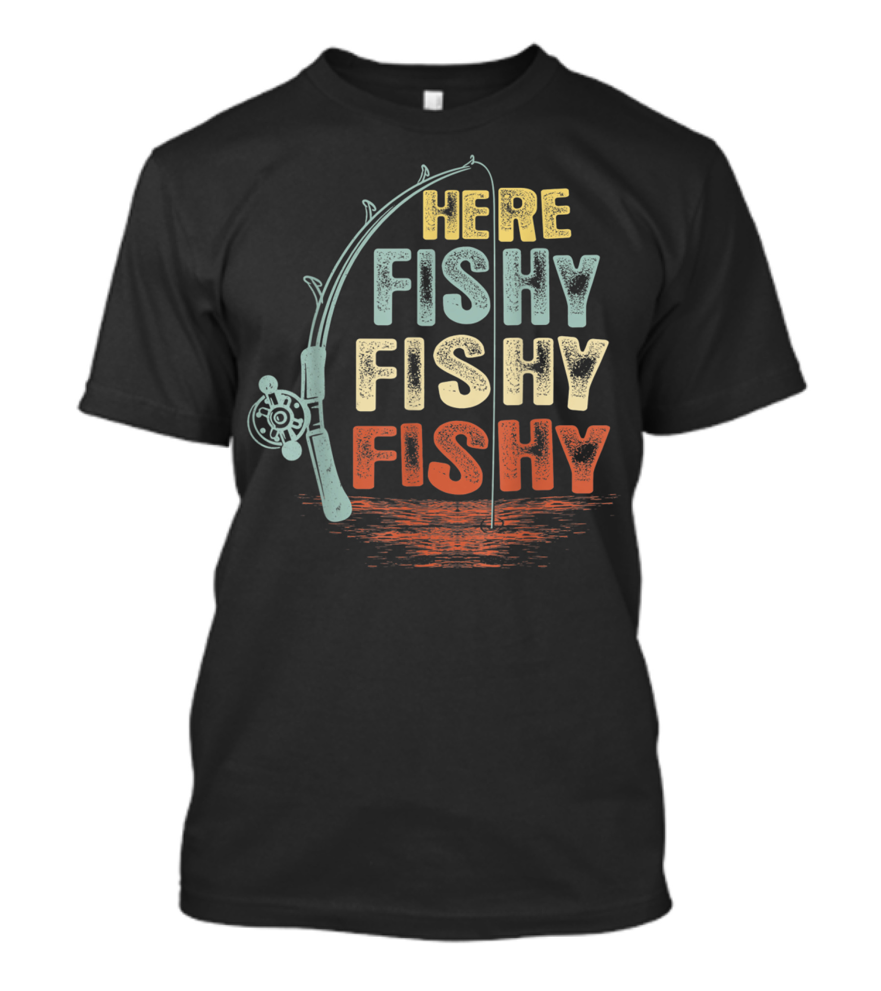 Here Fishy Fishy Fishy Vintage Funny Fishing Rod T-Shirt