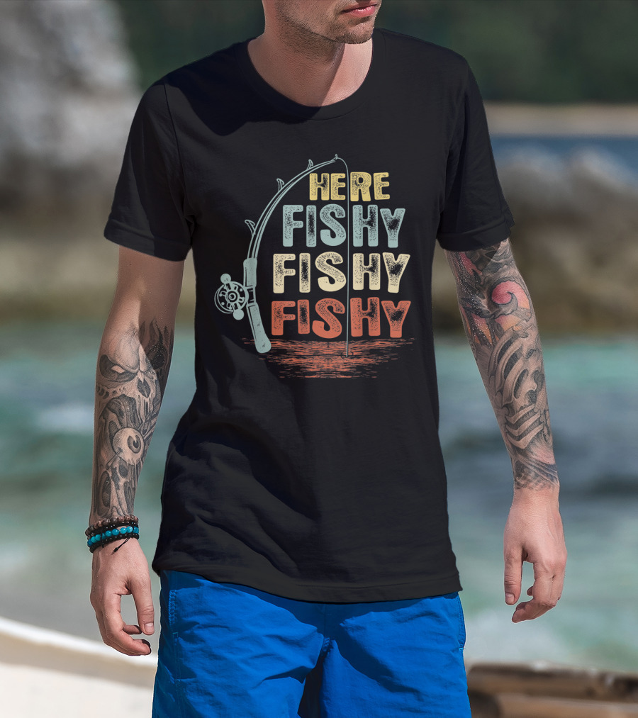 Here Fishy Fishy Fishy Vintage Funny Fishing Rod T-Shirt