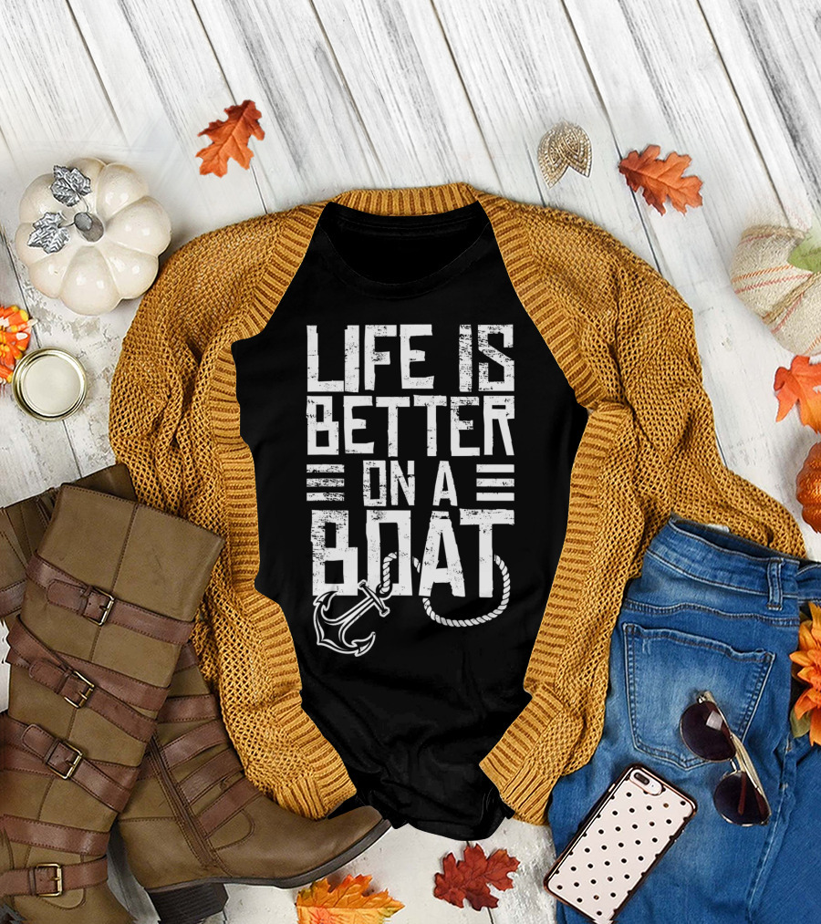 Vintage Life Is Better On A Boat Anchor Sailing Fishing Rope T-Shirt