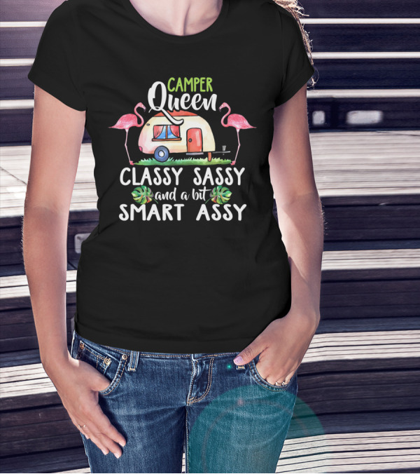Camper Queen Classy Sassy Smart Assy With Flamingos And Caravan T-Shirt