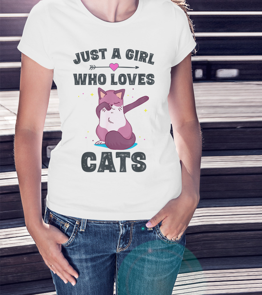 Just A Girl Who Loves Cats Dabbing Cat Lover T-Shirt