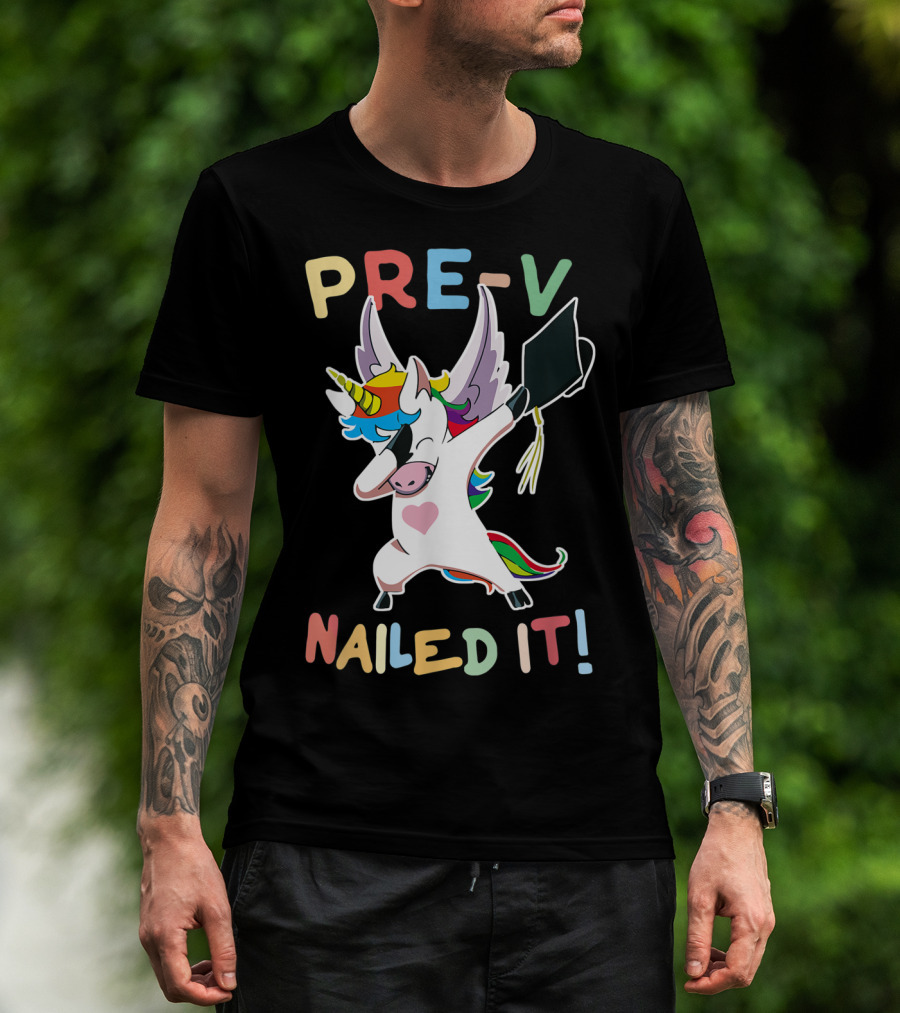 PRE-K Nailed It Dabbing Unicorn Graduate Graduation T-Shirt
