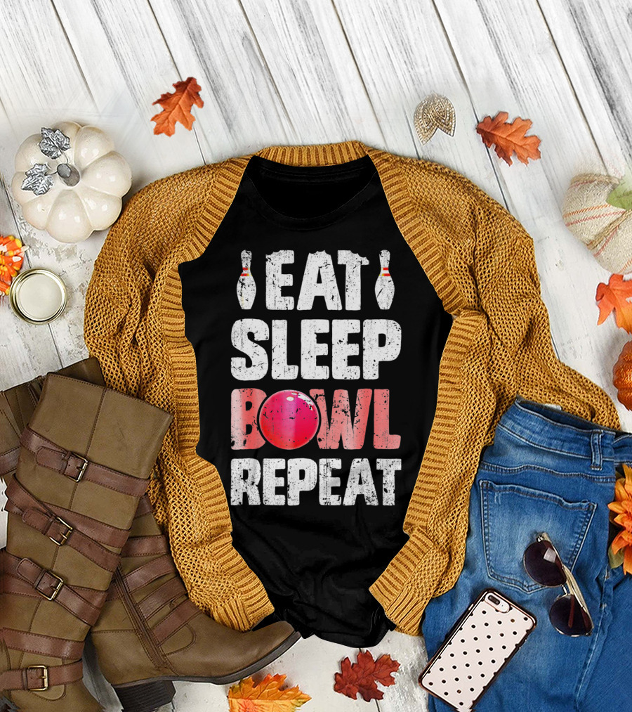 Eat Sleep Bowl Repeat Bowling Bowlers Bowling Pins And Ball T-Shirt