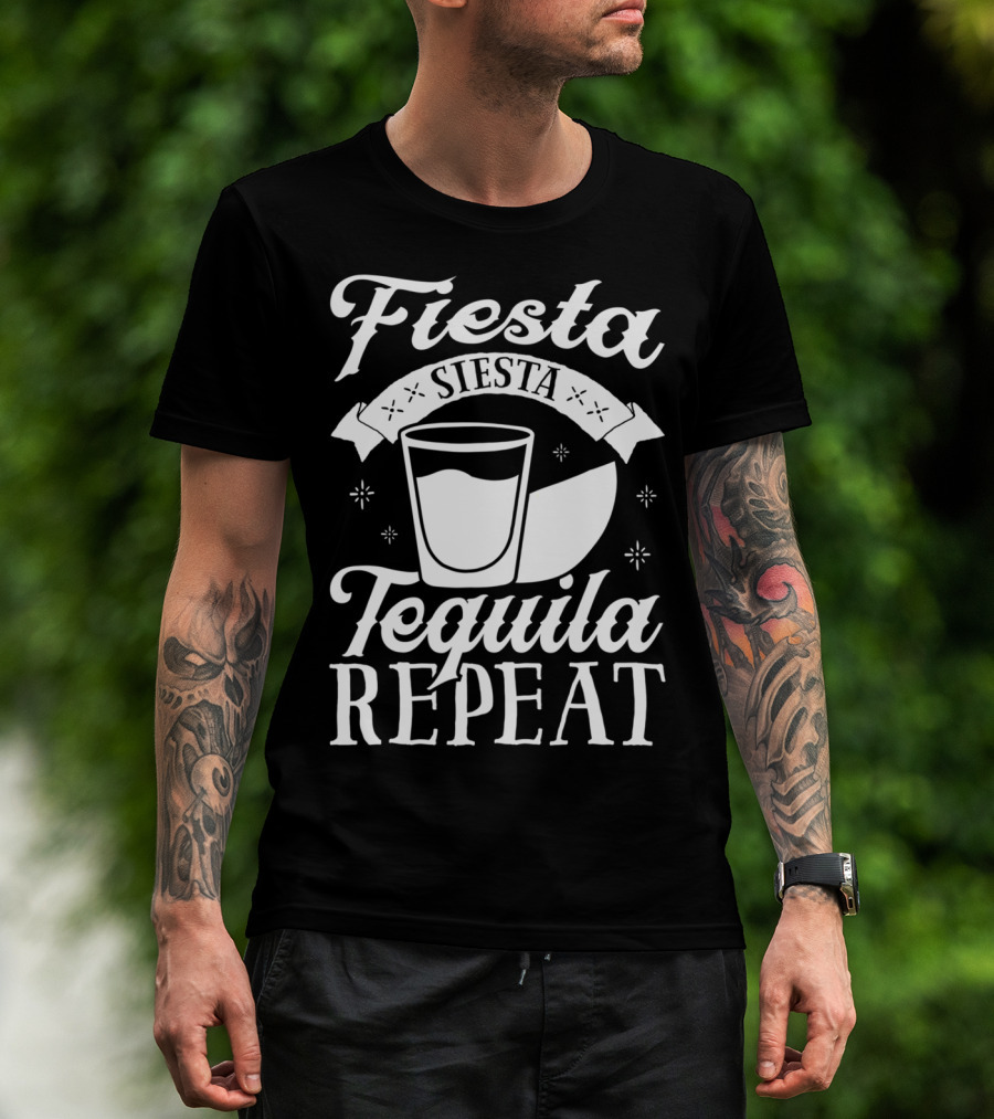 Fiesta Siesta Tequila Repeat Cinco De Mayo T-Shirt