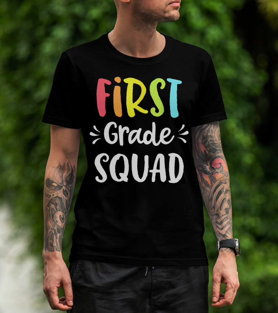 First Grade Squad Funny 1st Back To School Teacher Student T-Shirt
