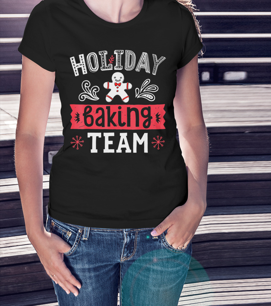 Holiday Baking Team Christmas Cooking Gingerbread Decor T-Shirt