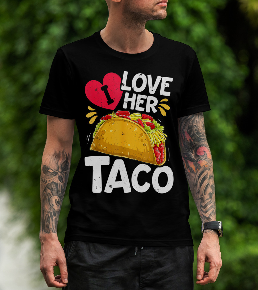 Cinco De Mayo Couple Matching I Love Her Taco T-Shirt