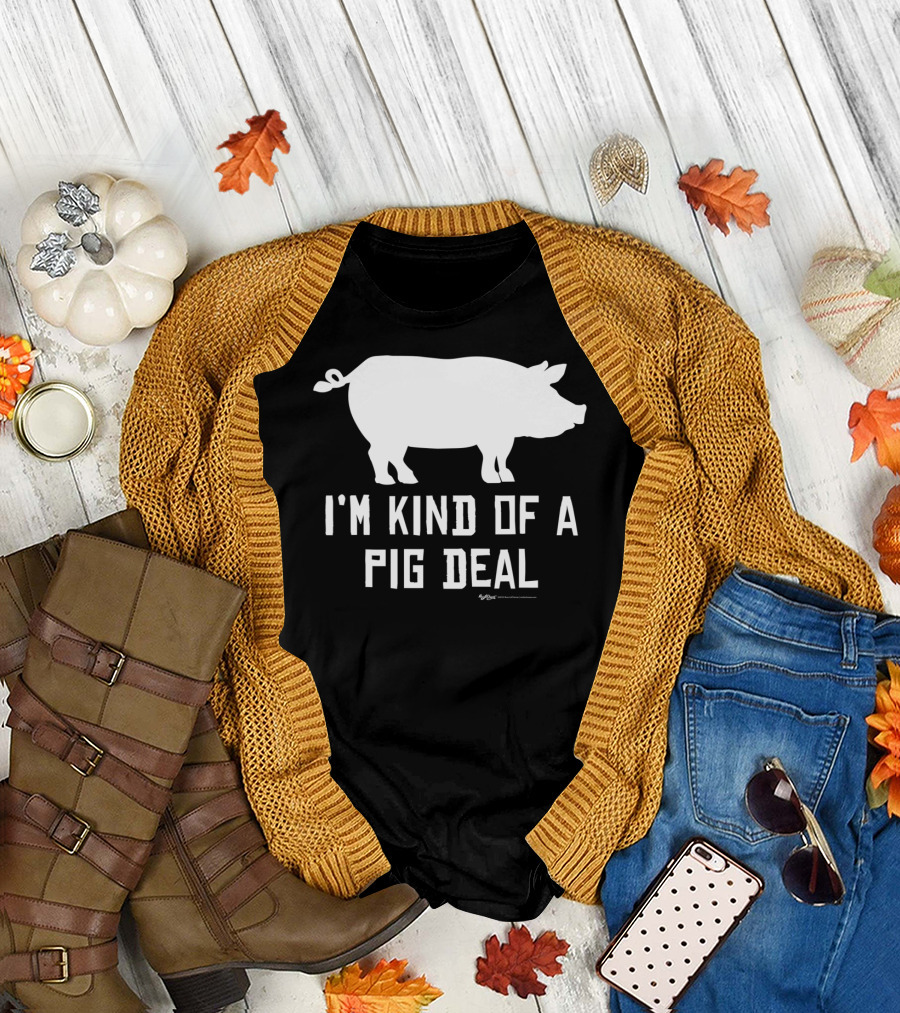 I'm Kind Of A Pig Deal Farmer Joke Drawing T-Shirt