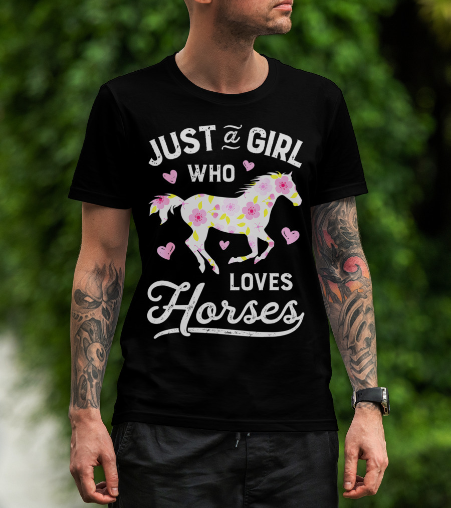 Just A Girl Who Loves Horses Floral Pattern Hearts T-Shirt