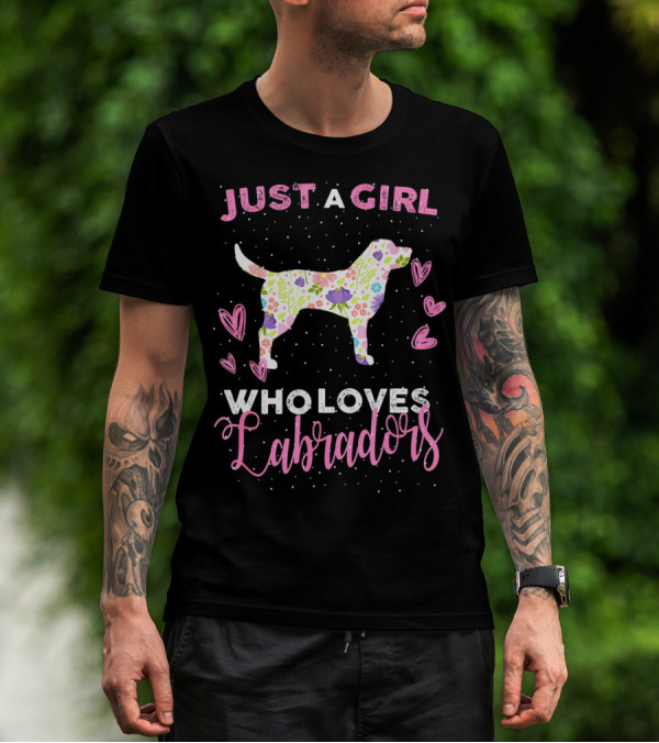 Just A Girl Who Loves Labradors With Colorful Flower Pattern And Hearts T-Shirt