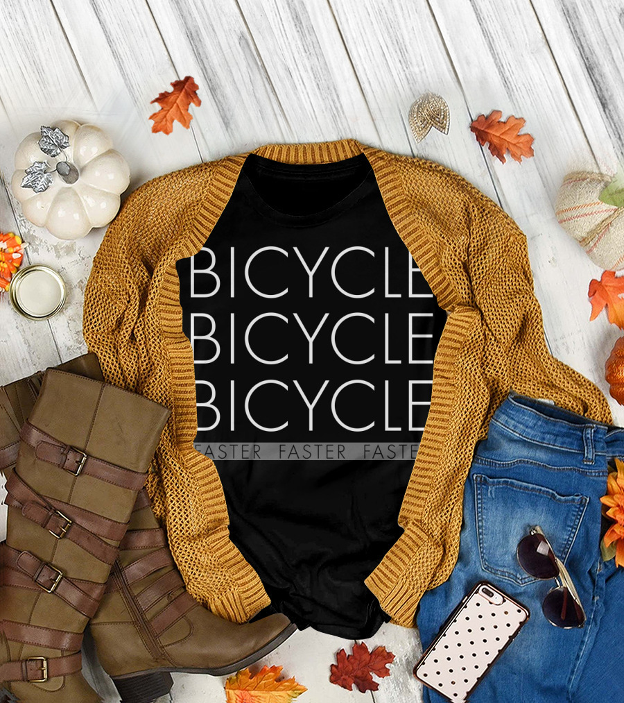 Bicycle Bicycle Bicycle Faster Faster Faster Cycling T-Shirt