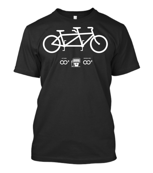 Bike Tandem Infinity MPG Fuel Economy Information T-Shirt